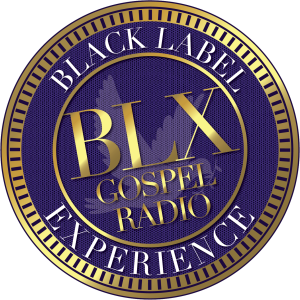 Black Label Experience Gospel Radio